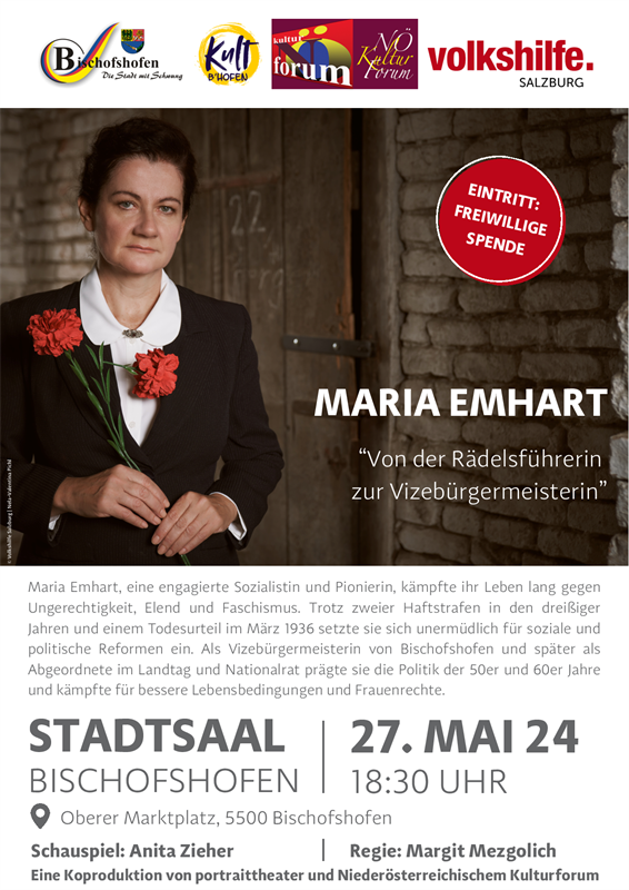 Maria Emhart - von der Rädelsführerin zur Vizebürgermeisterin - Theaterstück